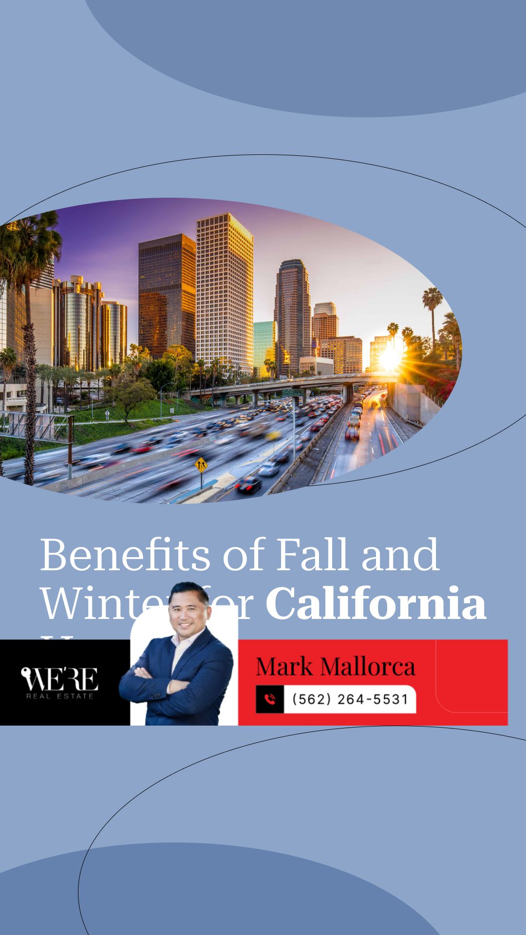 Benefits of 2024 Fall and Winter for California Homebuyers