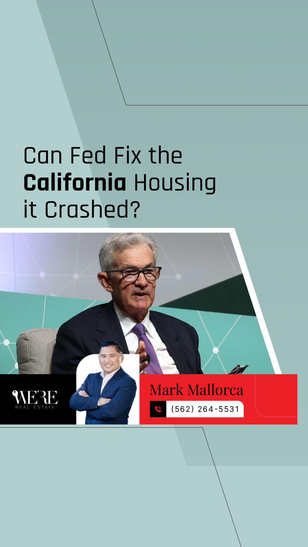 Can Fed Fix the California Housing It Crashed?