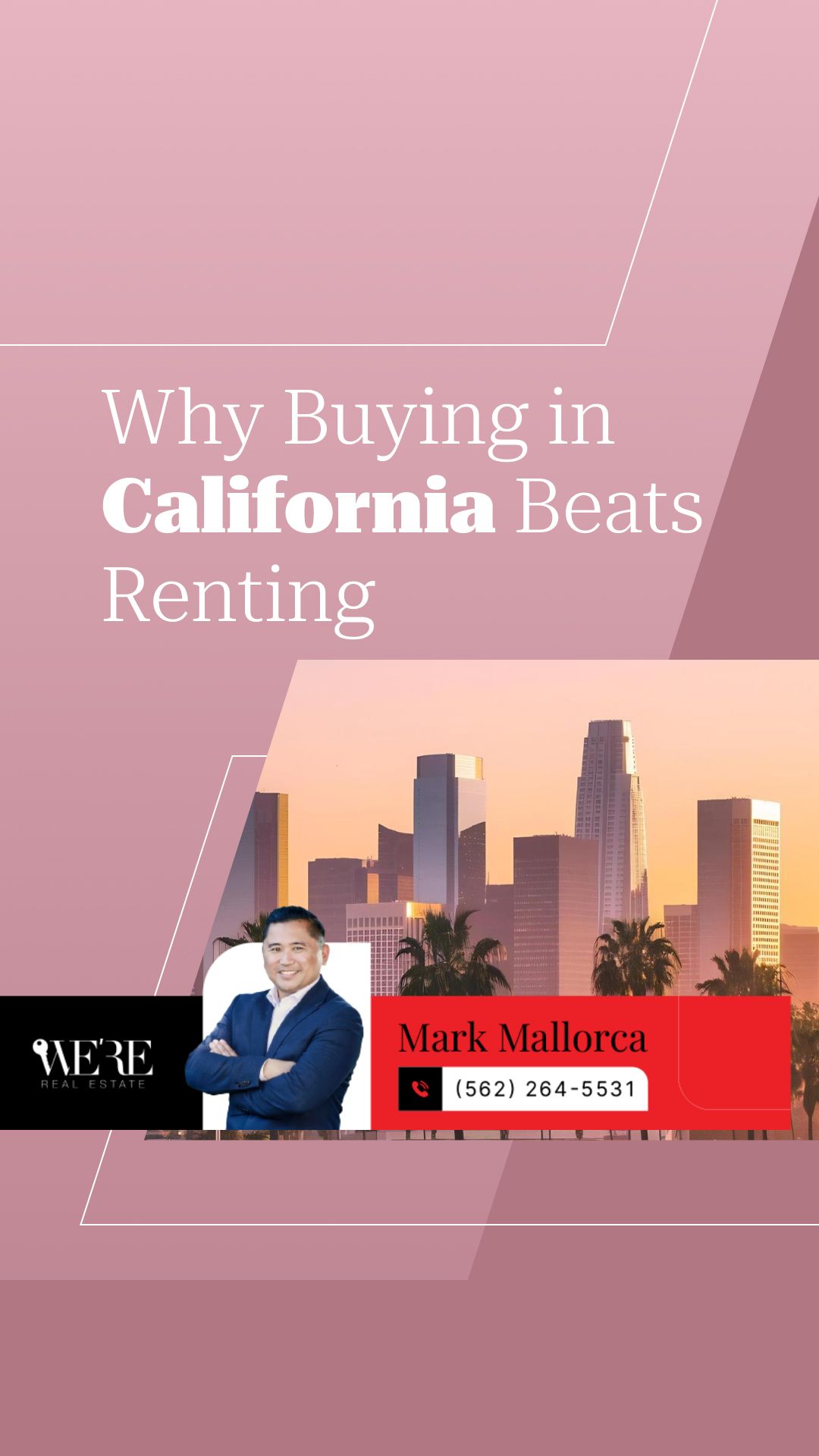 Why Buying a Home in California Outweighs Renting