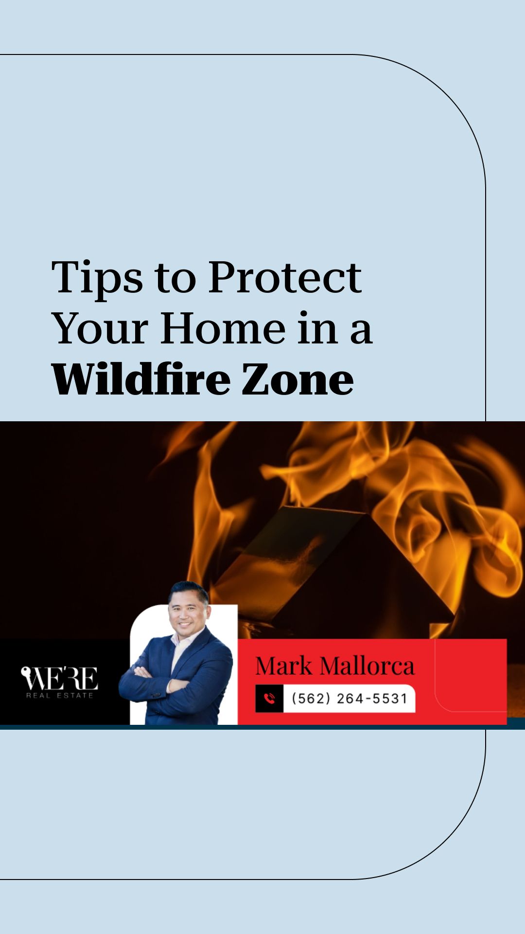 5 Tips to Protect Your Home in a Wildfire Zone