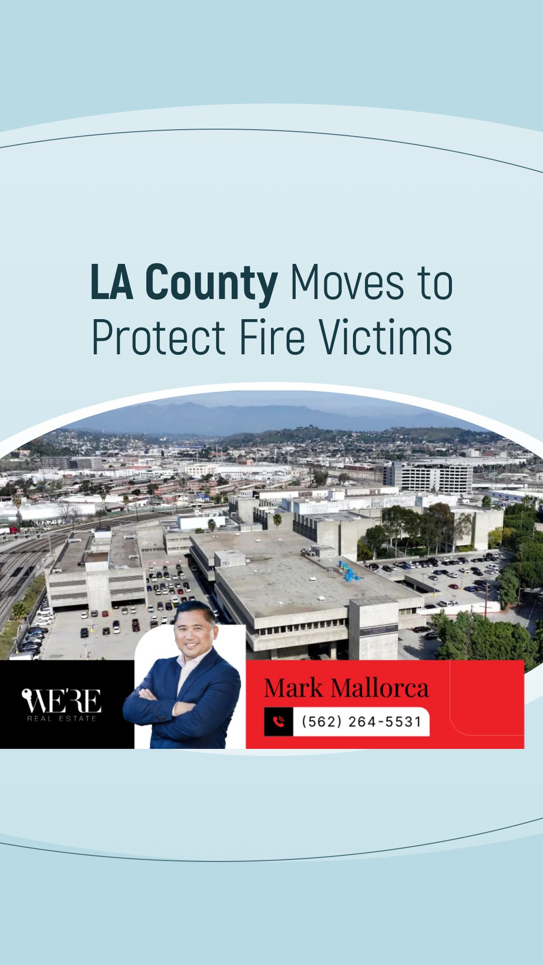 Los Angeles County Moves to Protect Fire Victims