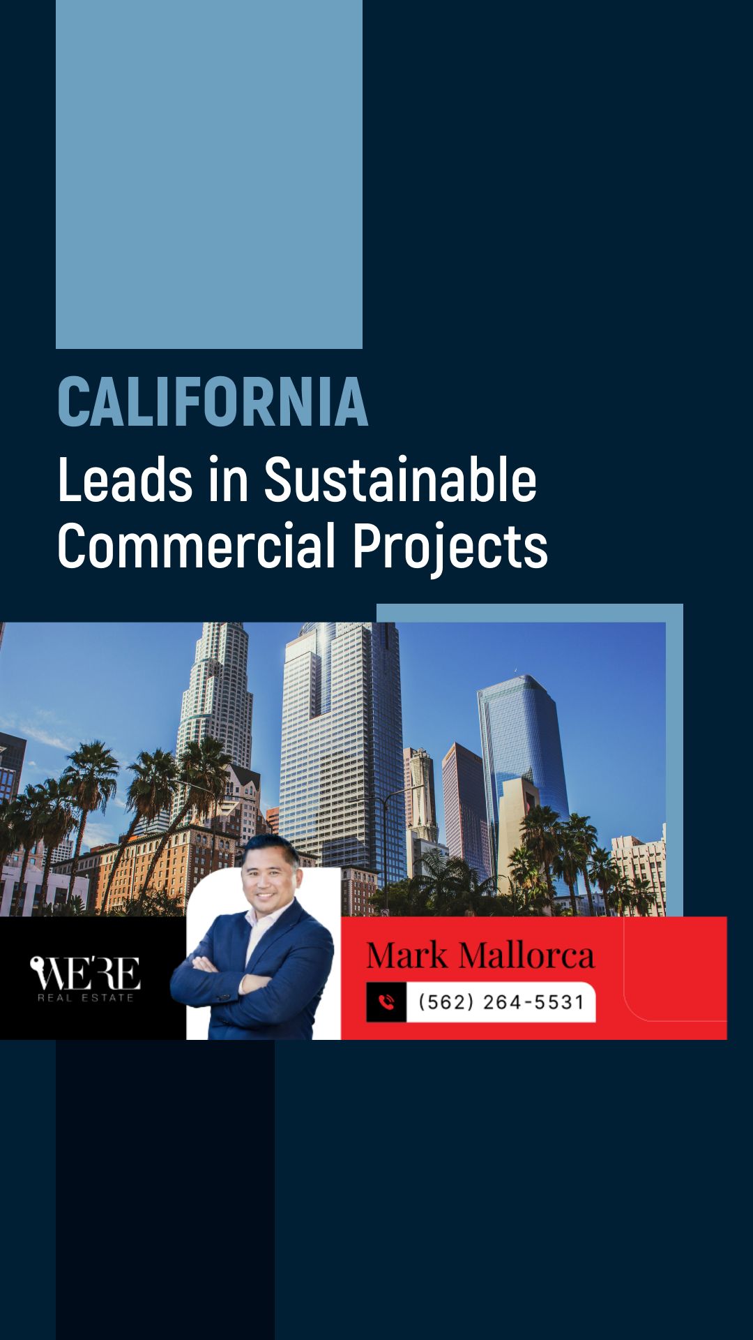 California Leads in Sustainable Commercial Projects