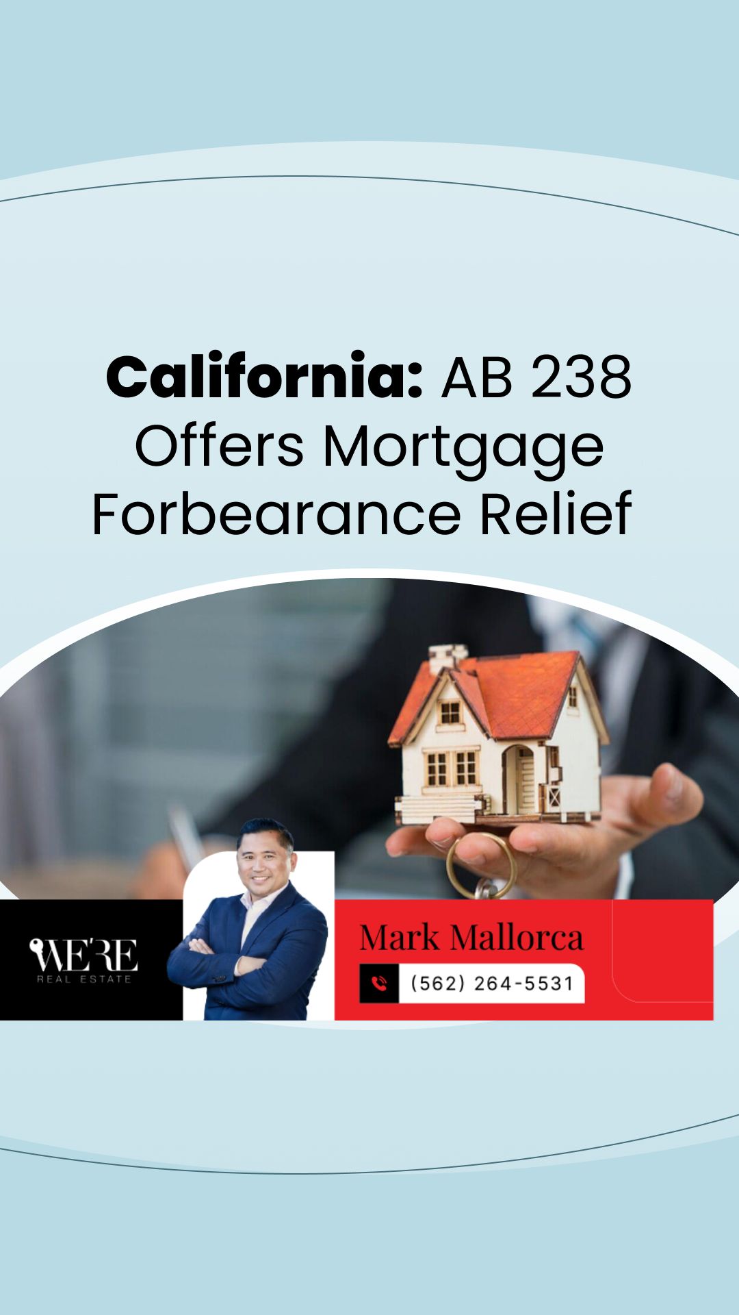 California: AB 238 Offers Mortgage Forbearance Relief