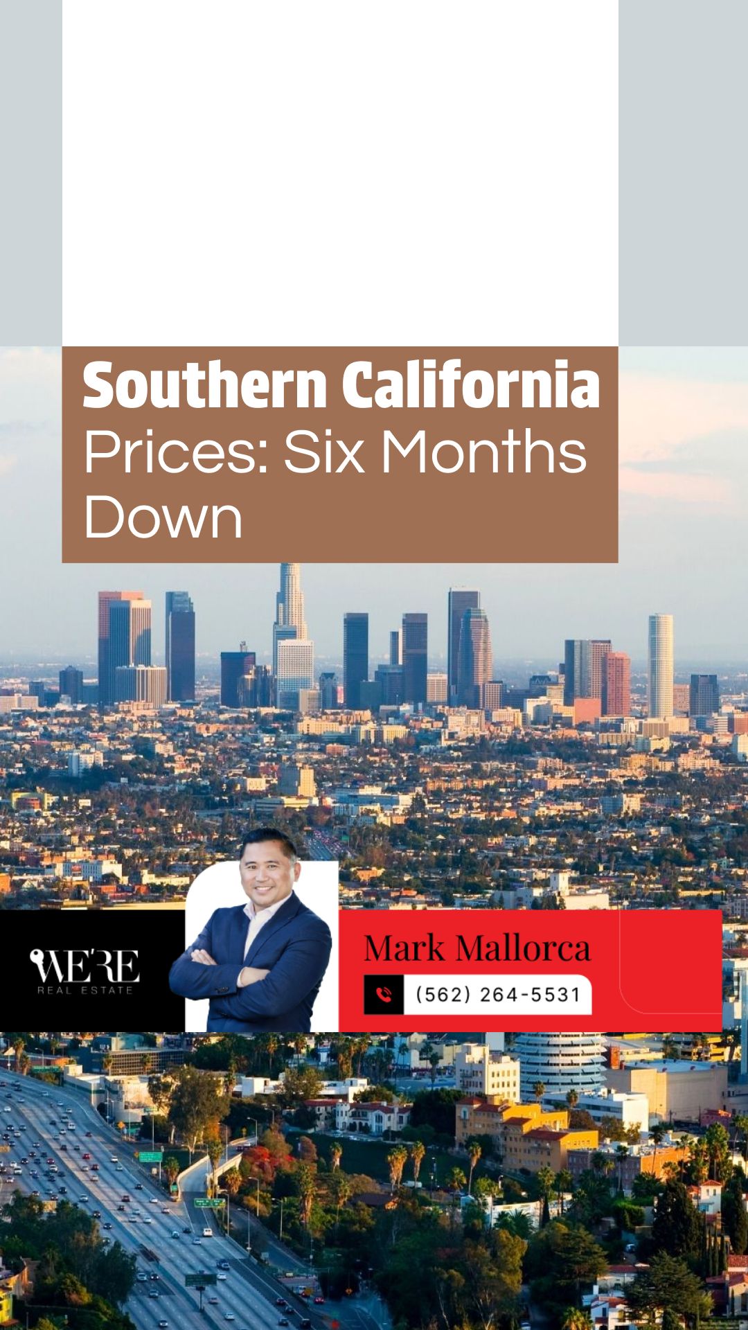 SoCal: When Will the Price Slide End?