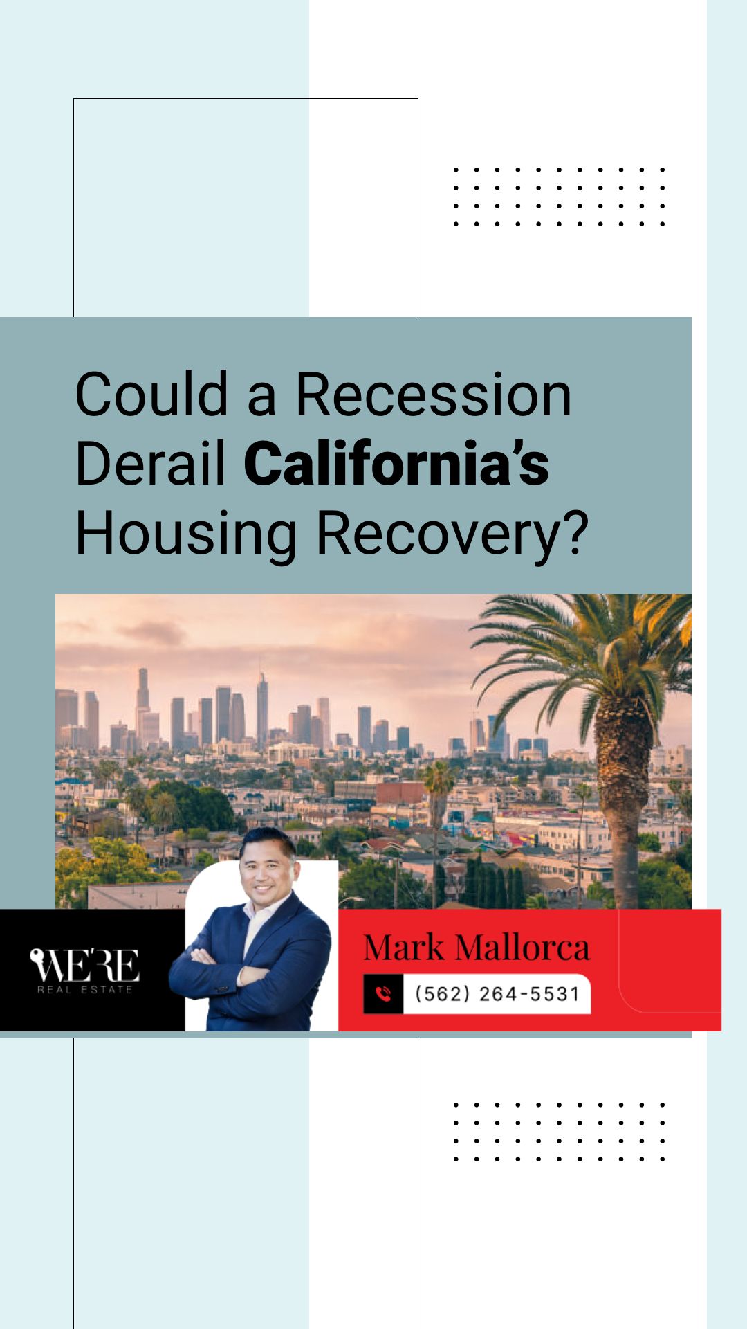Could a Recession Derail California’s Housing Recovery?