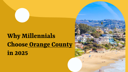 Why Millennials Choose Orange County in 2025