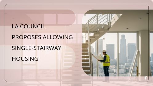 La Council Proposes Allowing Single-Stairway Housing