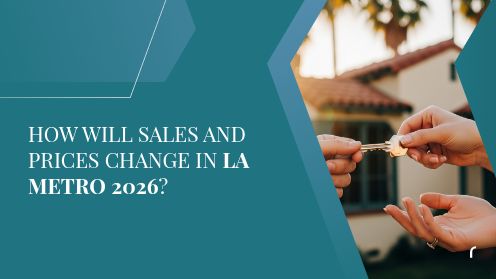 How Will Sales and Prices Change in LA Metro 2026?