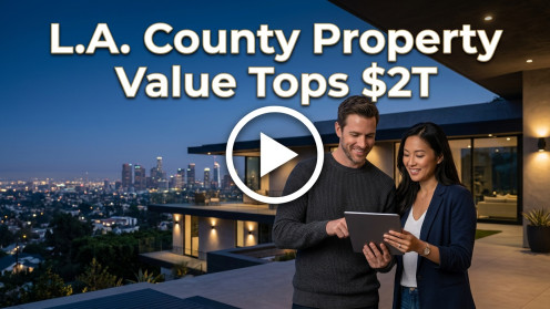 L.A. County Property Value Tops $2T